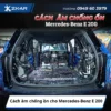 Cách âm chống ồn cho Mercedes-Benz E 200
