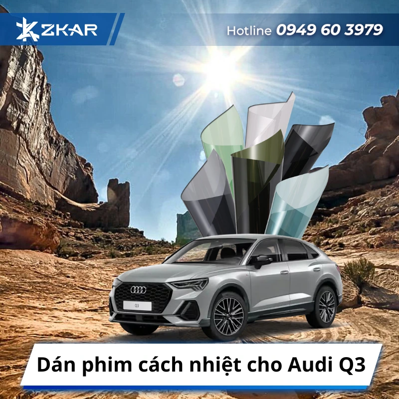 Dán phim cách nhiệt cho Audi Q3