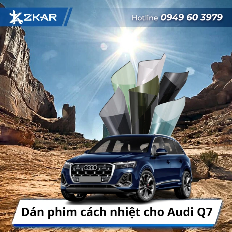 Dán phim cách nhiệt cho Audi Q7