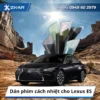 Dán phim cách nhiệt cho Lexus ES
