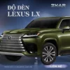 Độ Đèn Cho Xe Lexus LX Tại TPHCM