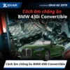 Cách âm chống ồn BMW 430i Convertible