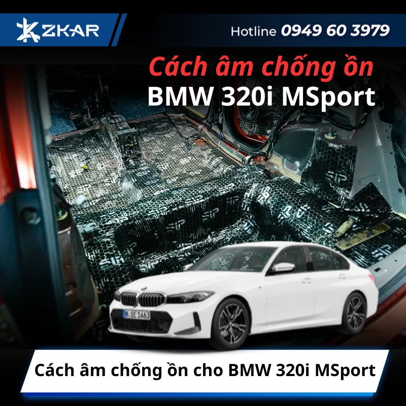 Cách âm chống ồn cho BMW 320i MSport