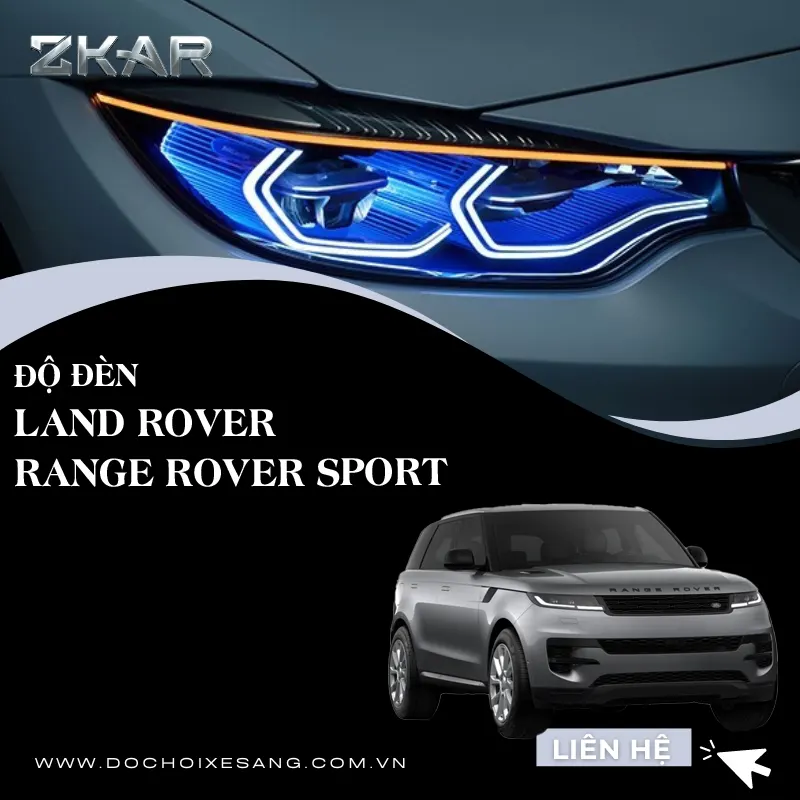 Trung Tâm Nâng Cấp Ánh Sáng Cho Land Rover Range Rover Sport Uy Tín Tại Sài Gòn