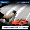 Dán PPF Porsche 718 Cayman chuyên nghiệp tại TP.HCM